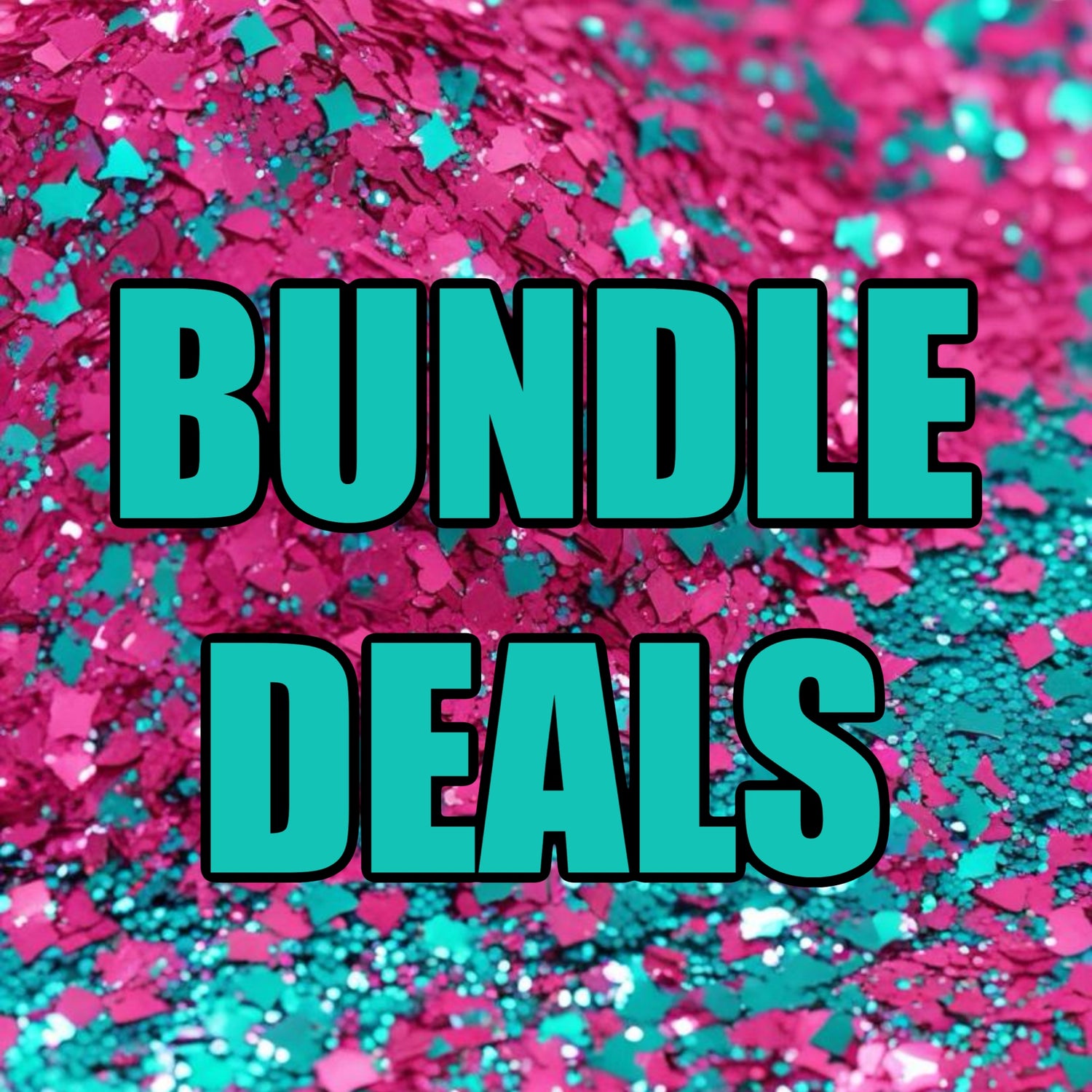 BUNDLE DEALS